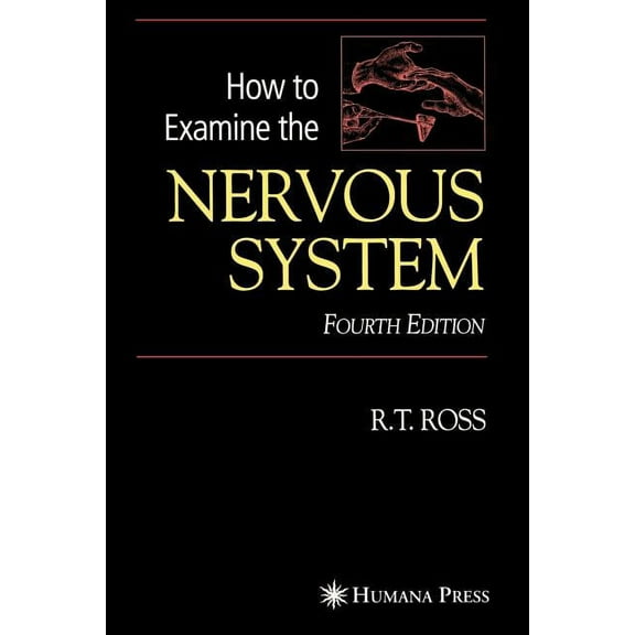 How to Examine the Nervous System, (Paperback)