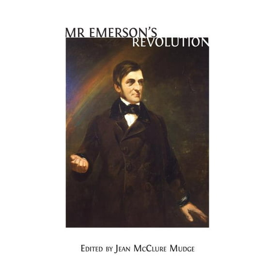 Mr. Emerson's Revolution, (Hardcover)