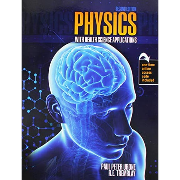 Pre-Owned Physics with Health Science Applications (Unknown) 1524950629 9781524950620