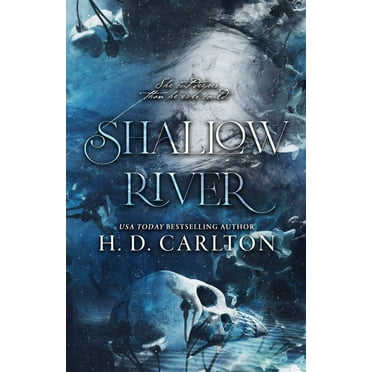 H. D. Carlton: Shallow River (Paperback)