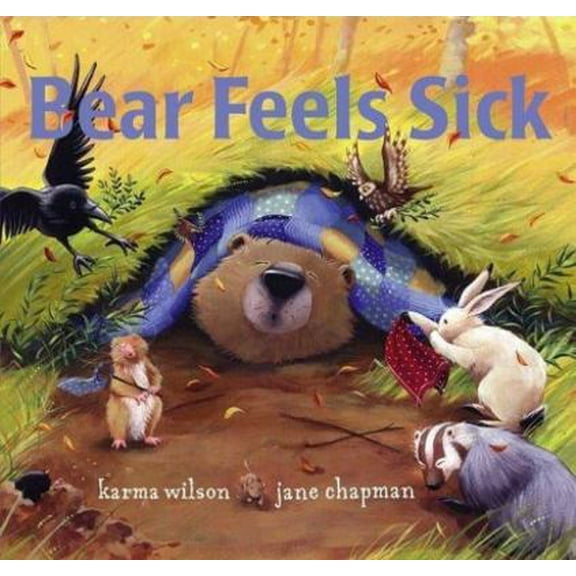 Pre-Owned Bear Feels Sick (Paperback) 0545107377 9780545107372