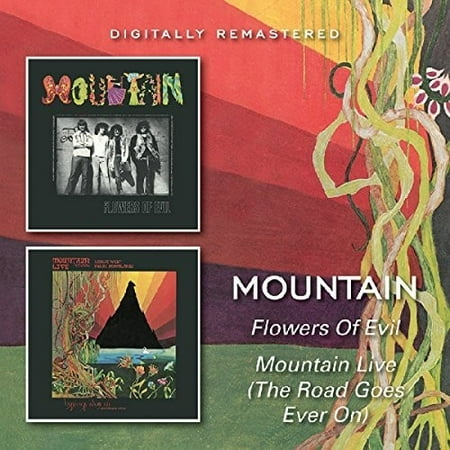 - Flowers Of Evil / Mountain Live (The Road Goes On Forever) (CD)