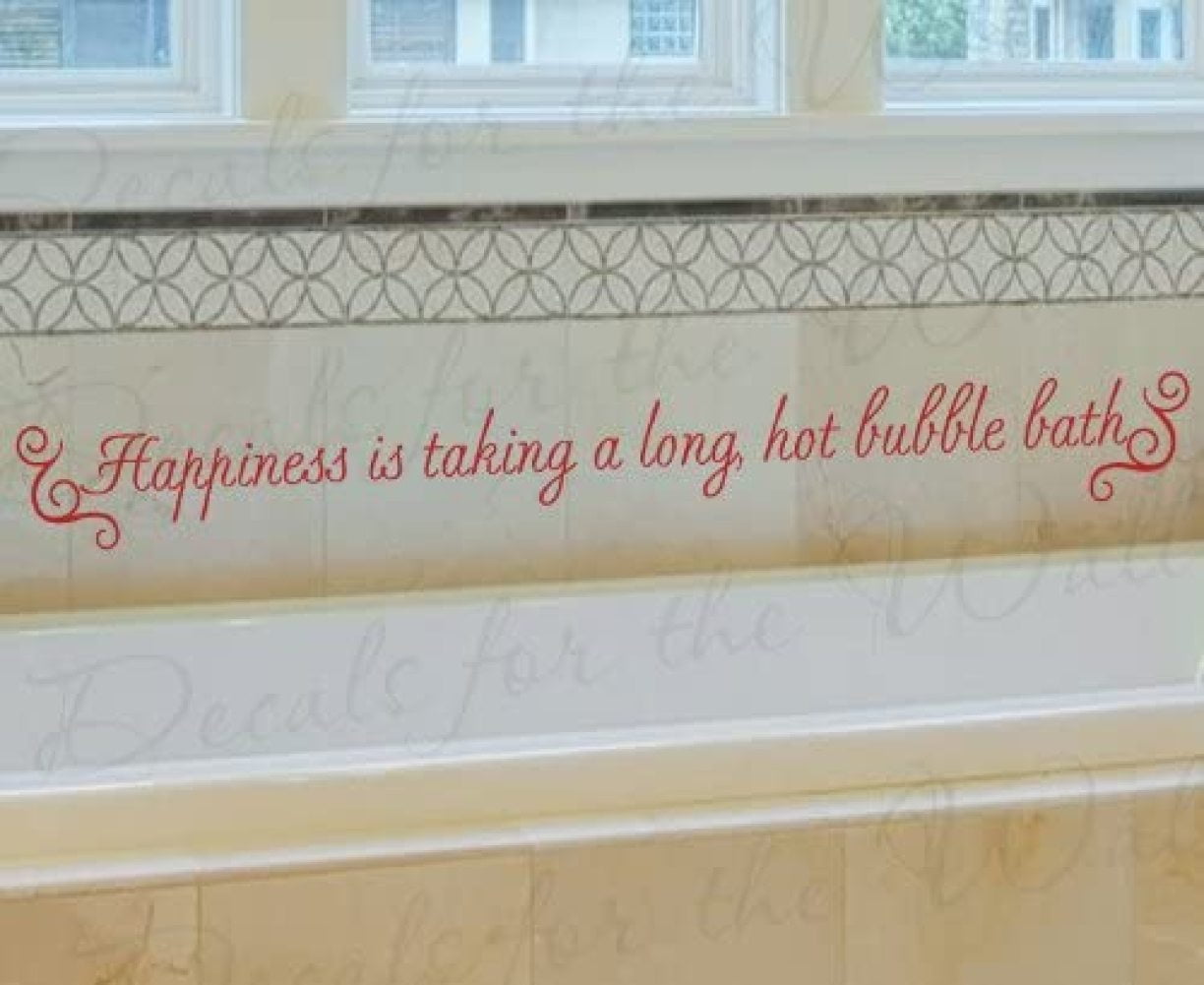 Happiness is Taking Long Hot Bubble Bath Bathroom Vinyl Quote