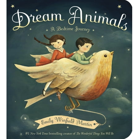 Dream Animals A Bedtime Journey (Board Book) (Martin Garrix Animals Best Remix)