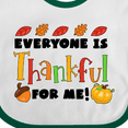 thumbnail image 4 of Inktastic Everyone is Thankful for Me Thanksgiving Baby Boys or Girls Baby Bib, 4 of 4