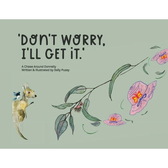 Don't Worry, I'll Get It: A Chase Around Donnelly, (Paperback)