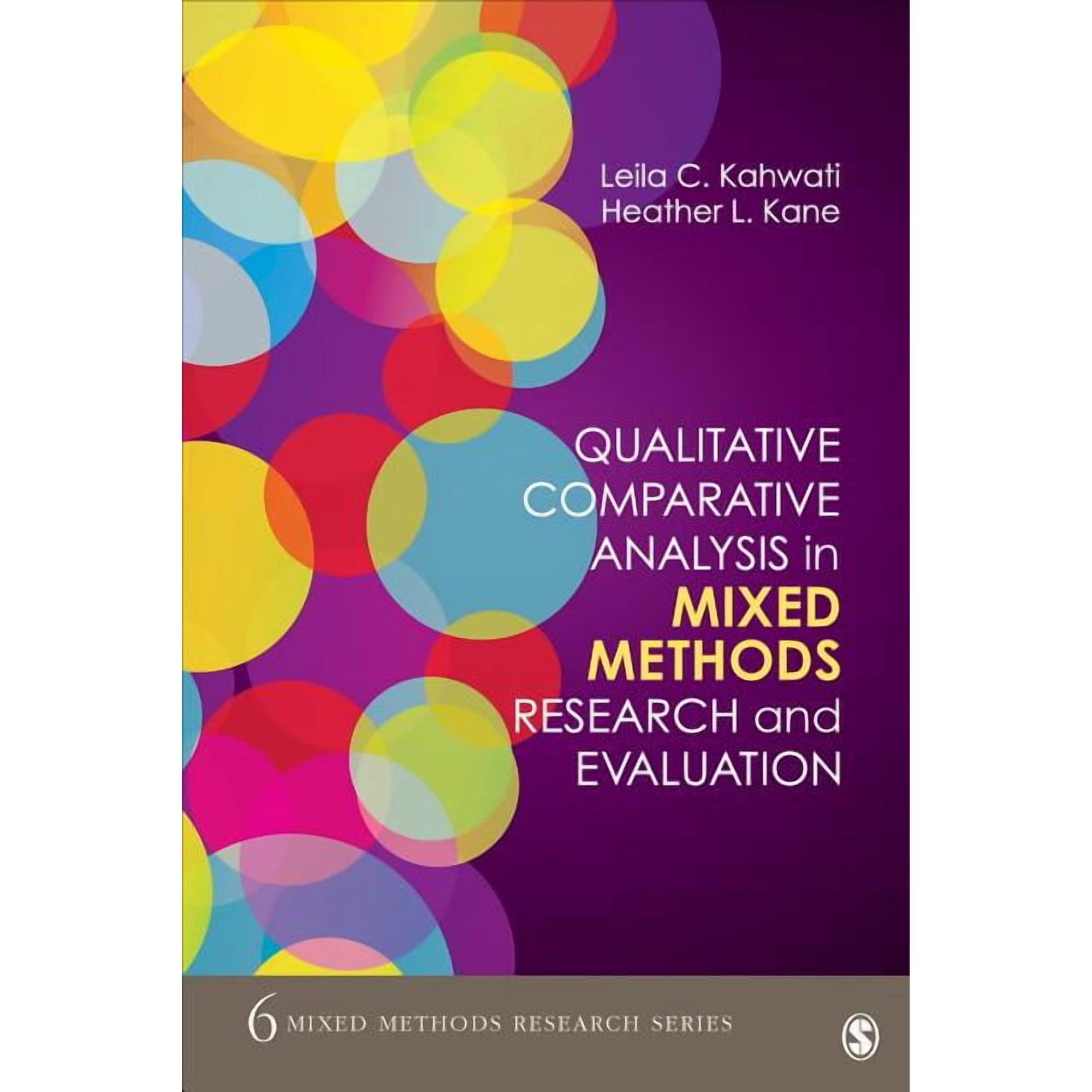 Mixed Methods Research Qualitative Comparative Analysis in Mixed Methods Research and Evaluation Book 6 (Paperback)