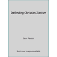 thumbnail image 1 of Pre-Owned Defending Christian Zionism: In Response To Stephen Sizer And John Stott, 1 of 1
