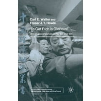 Studies on the Chinese Economy To Get Rich Is Glorious!: China's Stock Markets in the '80s and '90s, (Paperback)