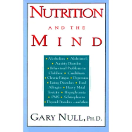 Nutrition and the Mind [Paperback - Used]