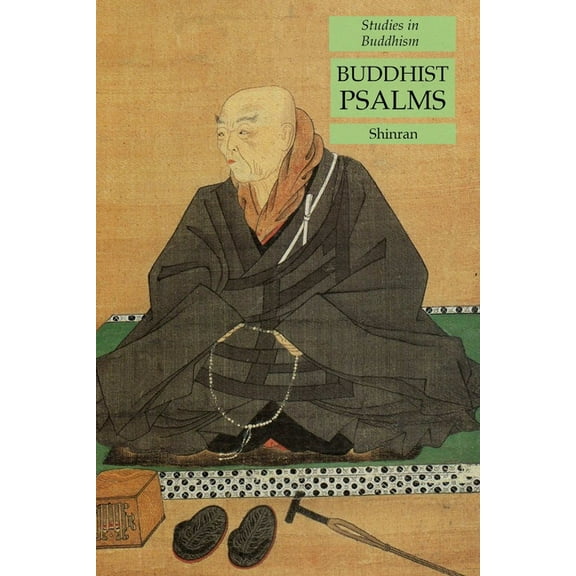 Buddhist Psalms: Studies in Buddhism, (Paperback)