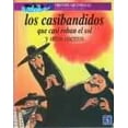thumbnail image 1 of Los casibandidos que casi roban el sol y otros cuentos, 1 of 1
