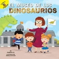 thumbnail image 2 of El museo de los dinosaurios/ The Dinosaur Museum, 2 of 2