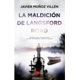 thumbnail image 1 of Libro La Maldicion De Langsford Road Tapa Blanda, Autor Javier Muñoz Villen, Editorial Almuzara, 1 of 2