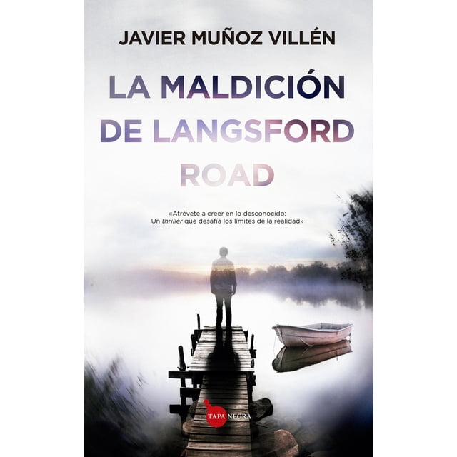 Libro La Maldicion De Langsford Road Tapa Blanda, Autor Javier Muñoz Villen, Editorial Almuzara