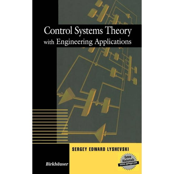 Control Engineering Control Systems Theory with Engineering Applications, (Hardcover)