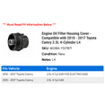 thumbnail image 2 of Engine Filter Housing Cover - Compatible with 2010 - 2017 Toyota Camry 2.5L 4-Cylinder L4 2011 2012 2013 2014 2015 2016, 2 of 2