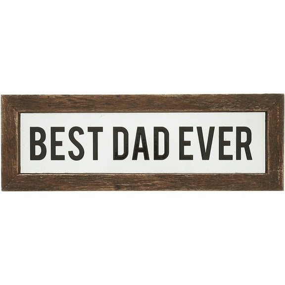 Pavilion Gift Company - Best Dad Ever - 6" x 2" Wood Framed Glass Plaques