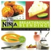 Ninja Blender Breakthrough Blending 150 Fun Recipe Kitchen Cookbook by Ninja