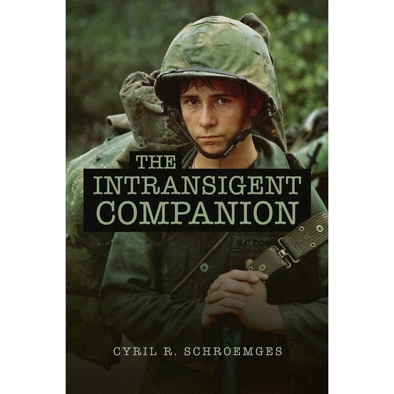 The Intransigent Companion, (Paperback)