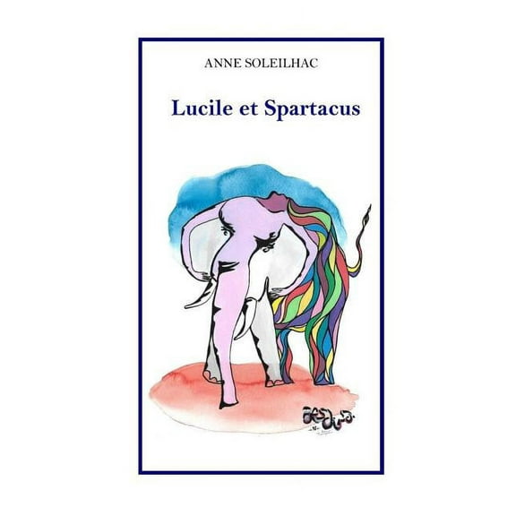Lucile et Spartacus (Paperback)