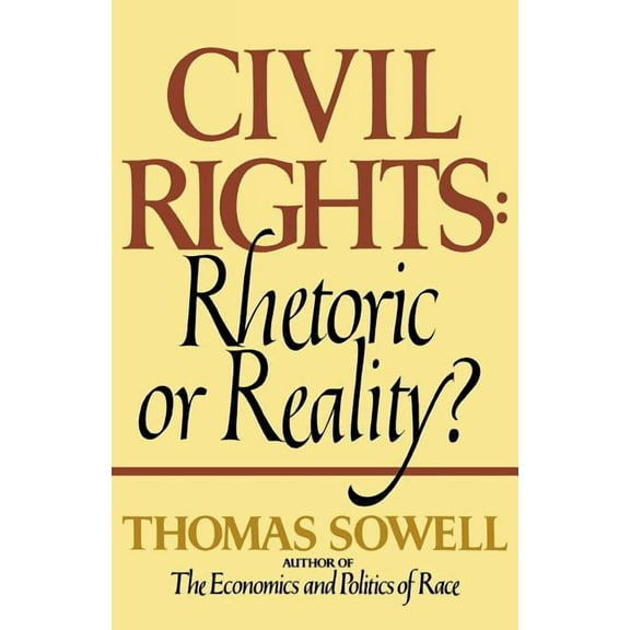 Civil Rights: Rhetoric or Reality? (Paperback)