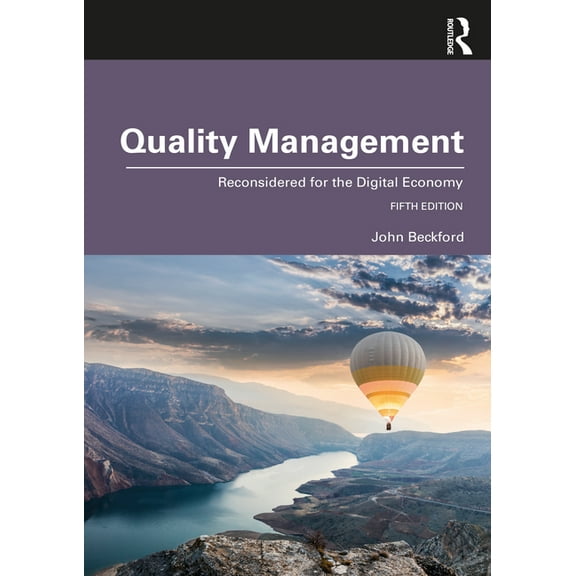 Quality Management: Reconsidered for the Digital Economy, (Paperback)