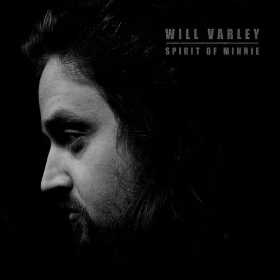 Will Varley - Spirit Of Minnie - Folk Music - CD