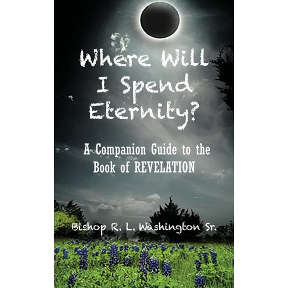 Where Will I Spend Eternity?, (Paperback)