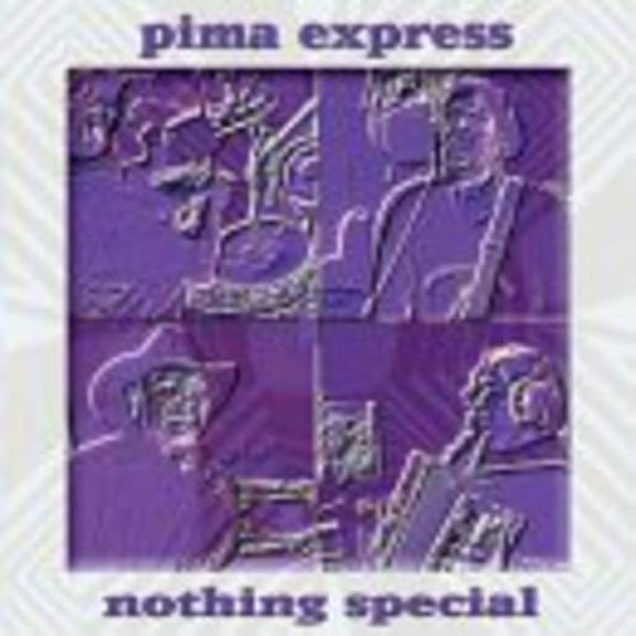Pima Express - Nothing Special - World / Reggae - CD