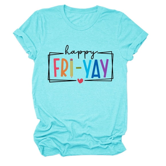 JFHHQ Happy Yay Graphic Tees for Women Casual Short Sleeve Novelty Shirt Funny Teacher tops SSky Blue