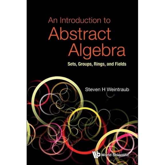 An Introduction to Abstract Algebra, (Paperback)