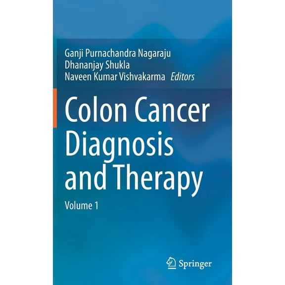 Colon Cancer Diagnosis and Therapy: Volume 1, (Hardcover)