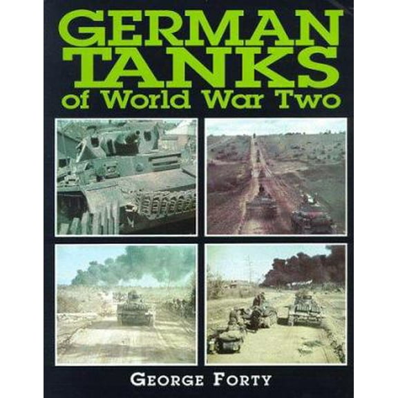 Pre-Owned German Tanks of World War Two (Hardcover) 1854094386 9781854094384