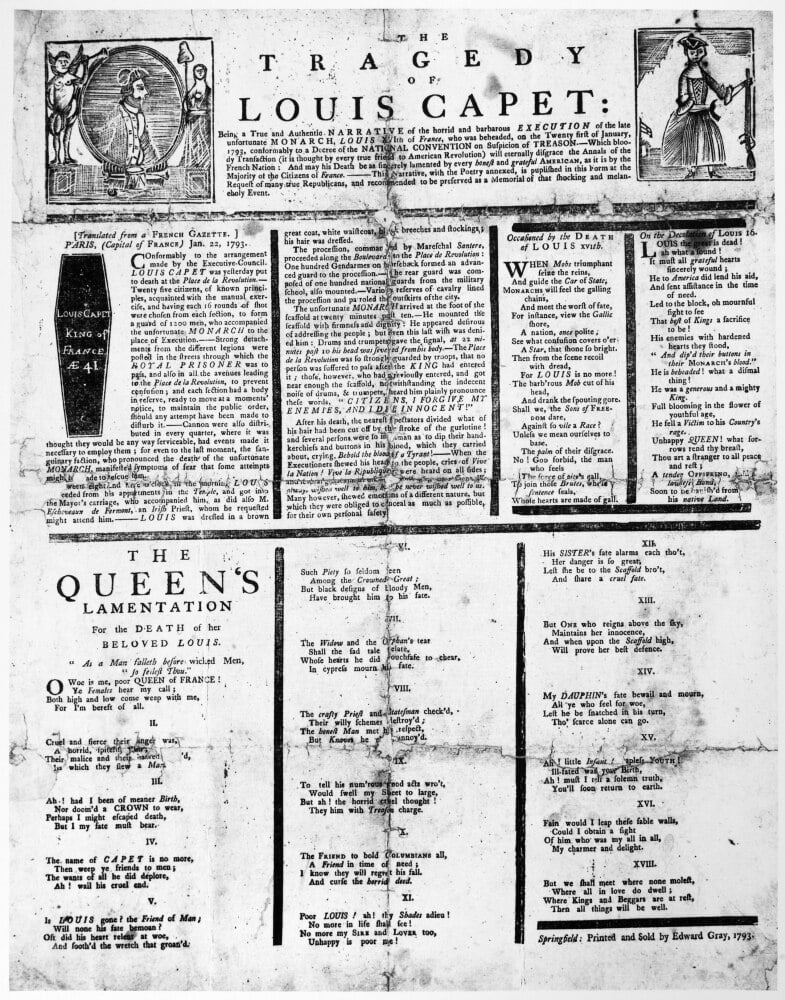 Louis Xvi: Execution, 1793. /Namerican Broadside Lamenting The Execution Of King Louis Xvi Of ...