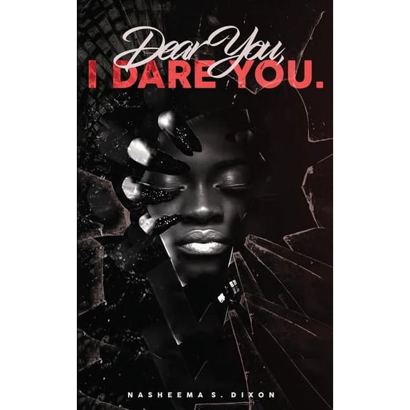 Dear You, I Dare You., (Paperback)