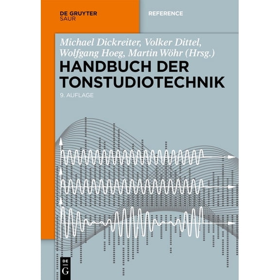 Handbuch Der Tonstudiotechnik, (Hardcover)