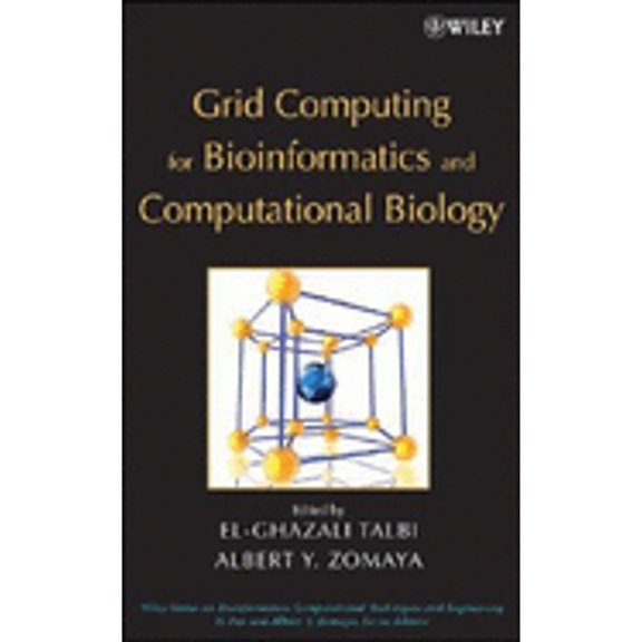 Pre-Owned Grid Computing for Bioinformatics and Computational Biology (Hardcover) by El-Ghazali Talbi, Albert Y Zomaya, Yi Pan