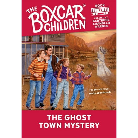 Boxcar Children Mysteries The Ghost Town Mystery, Book 71, (Paperback)