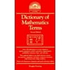 Pre-Owned Dictionary of Mathematics Terms (Paperback) 0812030974 9780812030976