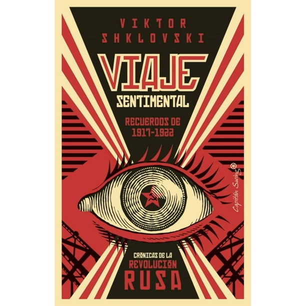 Libro Viaje Sentimental. Recuerdos De 19171922 Tapa Blanda, Autor Viktor Shklovski, Editorial Capitan Swing