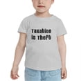 thumbnail image 2 of Taxation is Theft Funny Toddler T Shirts for Boys Girls (Gray, 2T), 2 of 5