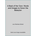 thumbnail image 1 of Pre-Owned A Book of Her Own: Words and Images to Honor the Babaylan (Paperback) 188776464X 9781887764643, 1 of 1
