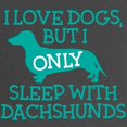 thumbnail image 2 of CafePress - Sleep With Dachshunds Maternity Dark T Shirt - Maternity Dark T-Shirt, 2 of 3