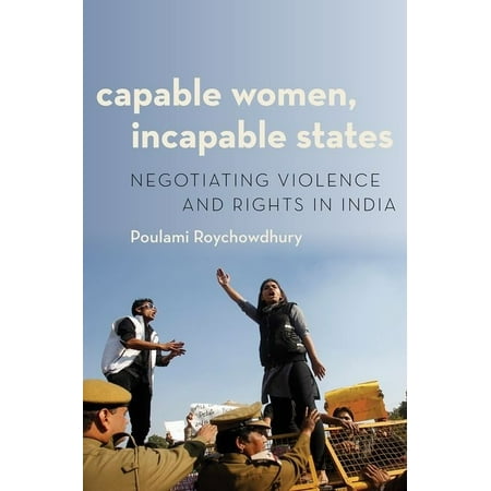 UPC: 9780190881900 | Modern South Asia: Capable Women Incapable States: Negotiating Violence and Rights in India (Paperback)