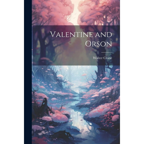 Valentine and Orson, (Paperback)