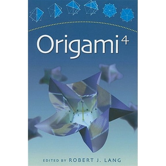 Pre-Owned AK Peters/CRC Recreational Mathematics: Origami 4 (Paperback)