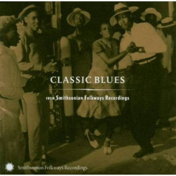 Various Artists - Classic Blues From Smithsonian Folkways - Music & Performance - CD