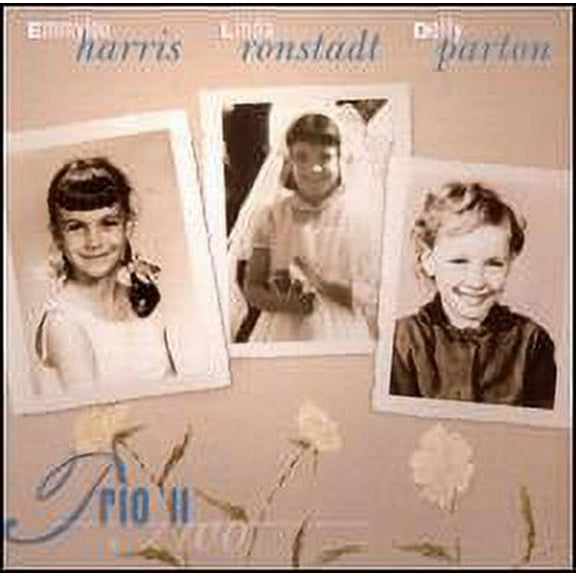 Pre-Owned Trio II (CD 0075596227520) by Trio/Dolly Parton/ Emmylou Harris/ Linda Ronstadt