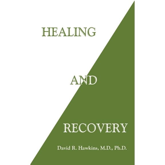 Healing and Recovery, (Paperback)